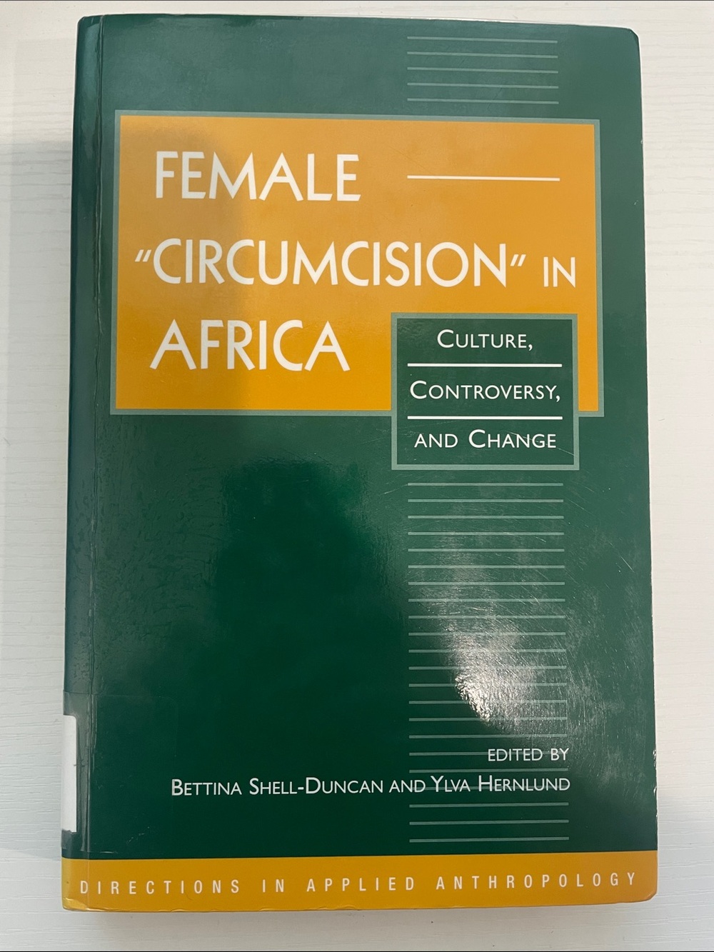 Female "Circumcision" in Africa - Green & Mustard Academic Book